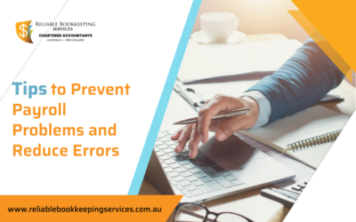 Tips to Prevent Payroll Problems and Reduce Errors