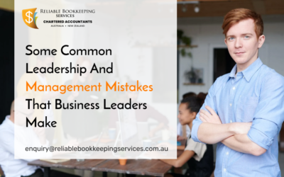 Some common leadership and management mistakes that business leaders make