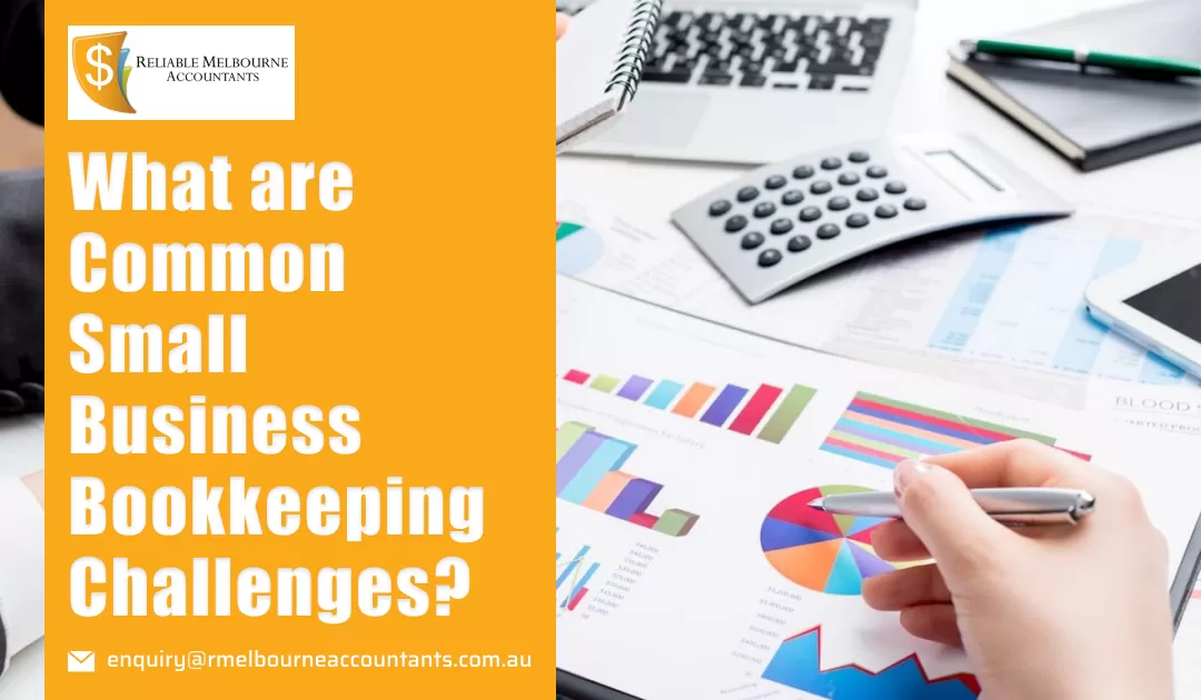 What are Common Small Business Bookkeeping Challenges?