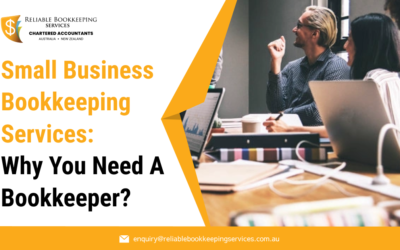 Small Business Bookkeeping Services: Why You Need a Bookkeeper?