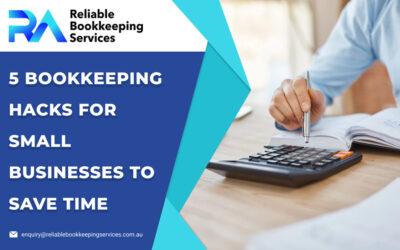 5 Bookkeeping Hacks for Small Businesses to Save Time