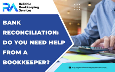 Bank Reconciliation: Do You Need Help from a Bookkeeper?