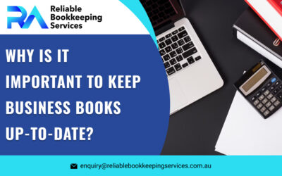 Why Is It Important to Keep Business Books Up-To-Date?