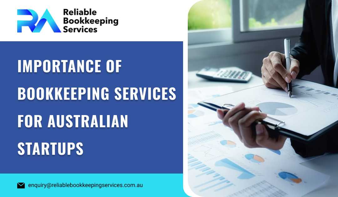 Importance of Bookkeeping Services for Australian Startups