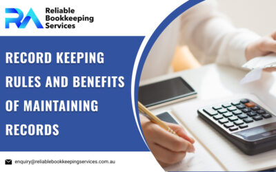 Record Keeping Rules and Benefits of Maintaining Records