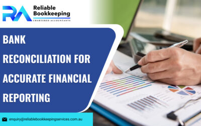 Bank Reconciliation for Accurate Financial Reporting