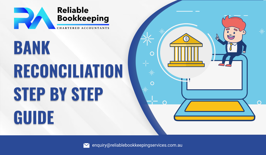 Bank Reconciliation Step-by-Step Guide