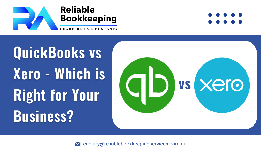 QuickBooks vs Xero - Which is Right for Your Business