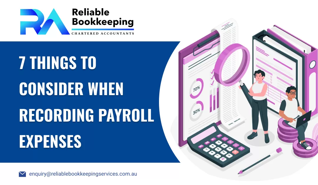 7 Things to Consider When Recording Payroll Expenses