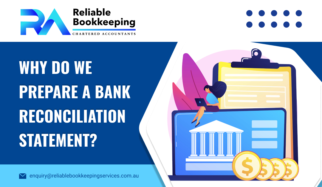Why Do We Prepare a Bank Reconciliation Statement?