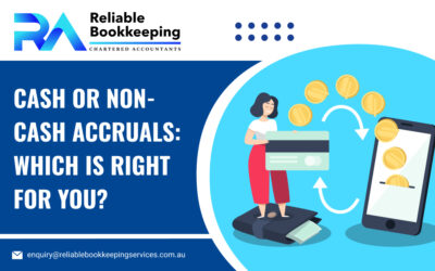 Cash or Non-Cash Accruals: Which is Right for You?