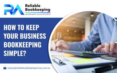 How to Keep Your Business Bookkeeping Simple?