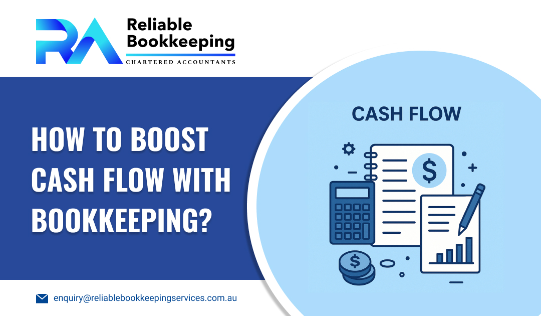 How to Boost Cash Flow with Bookkeeping?