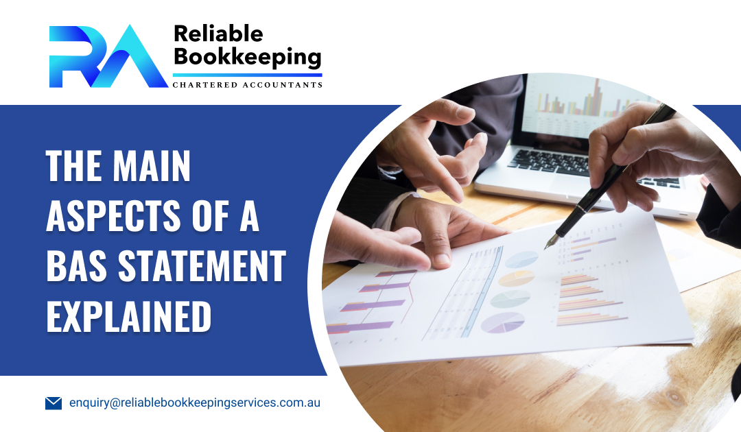 The Main Aspects of a BAS Statement Explained
