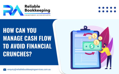 How Can You Manage Cash Flow to Avoid Financial Crunches?