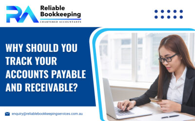 Why Should You Track Your Accounts Payable and Receivable?