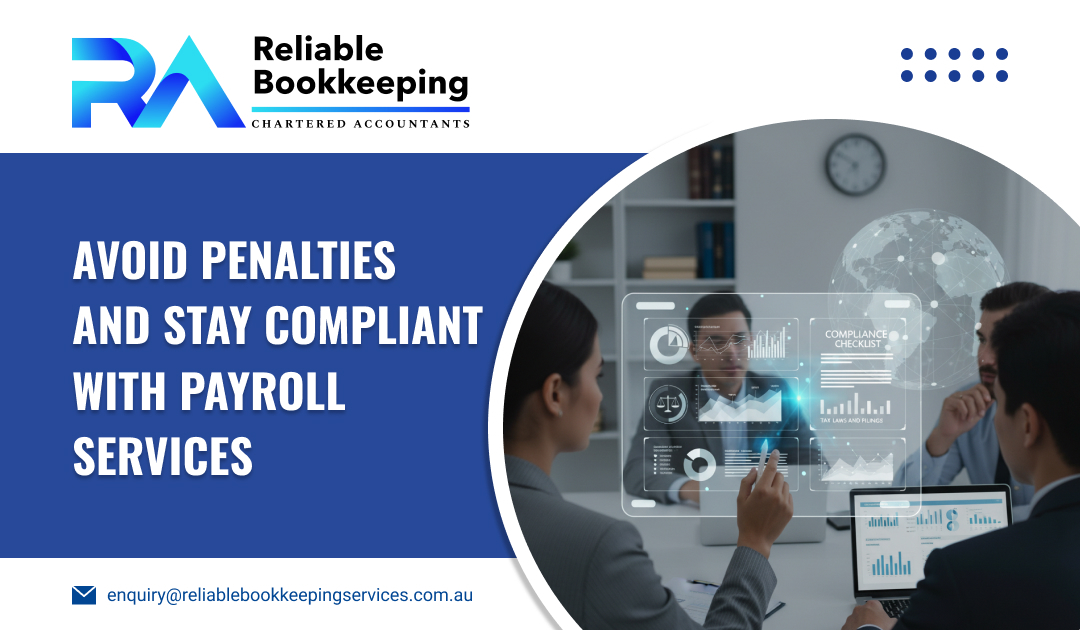 Avoid Penalties and Stay Compliant with Payroll Services