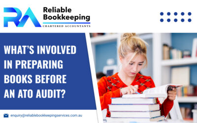 What’s Involved in Preparing Books Before an ATO Audit?