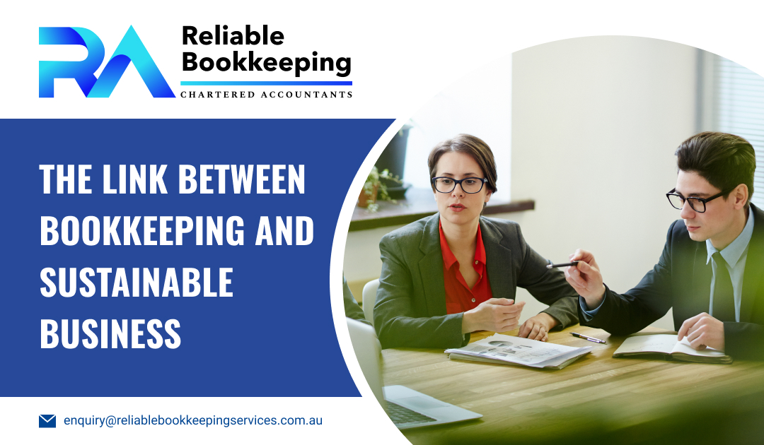 The Link Between Bookkeeping and Sustainable Business