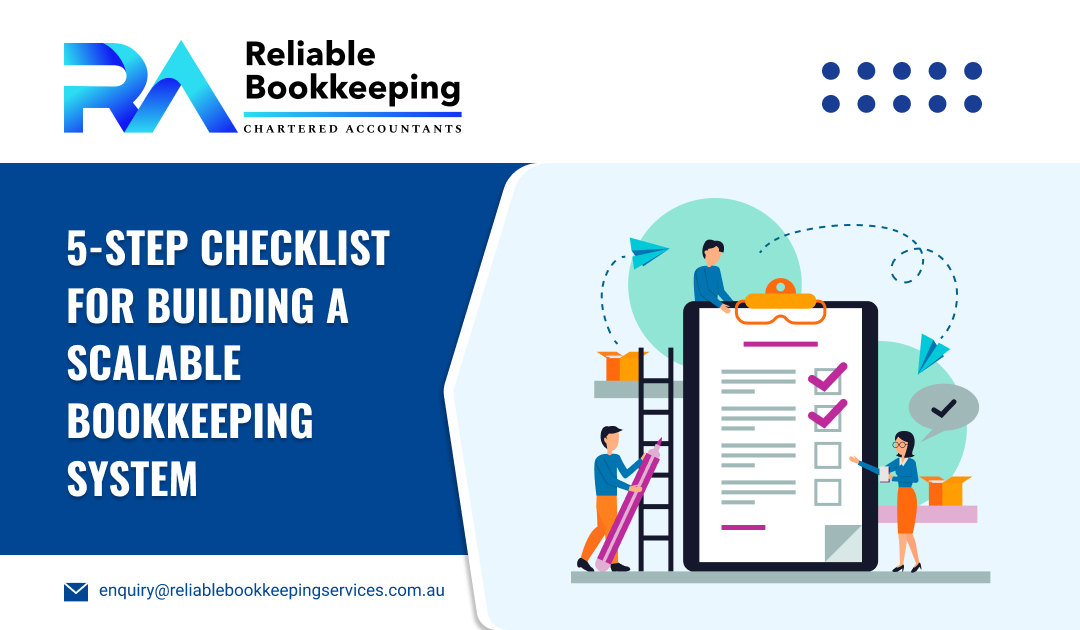 5-Step Checklist for Building a Scalable Bookkeeping System