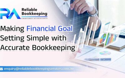 Making Financial Goal Setting Simple with Accurate Bookkeeping