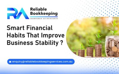 Smart Financial Habits That Improve Business Stability