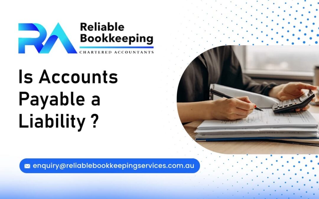 Is Accounts Payable a Liability?