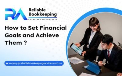 How to Set Financial Goals and Achieve Them?